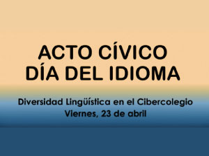 Imagen relacionada al acto cívico celebrando el día del Idioma